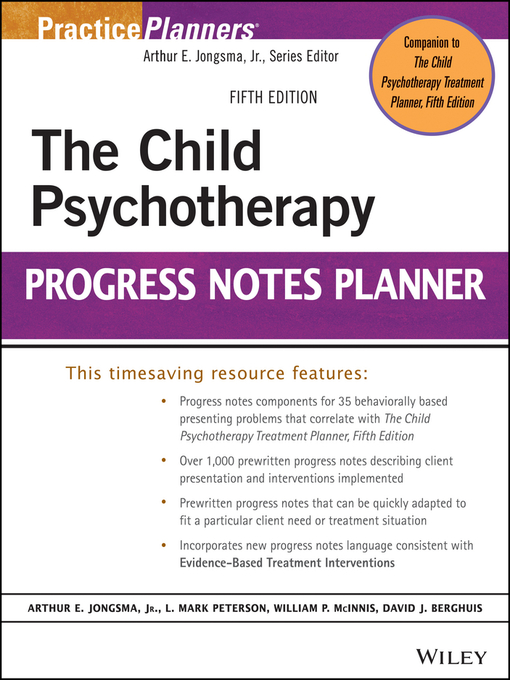 Title details for The Child Psychotherapy Progress Notes Planner by David J. Berghuis - Available